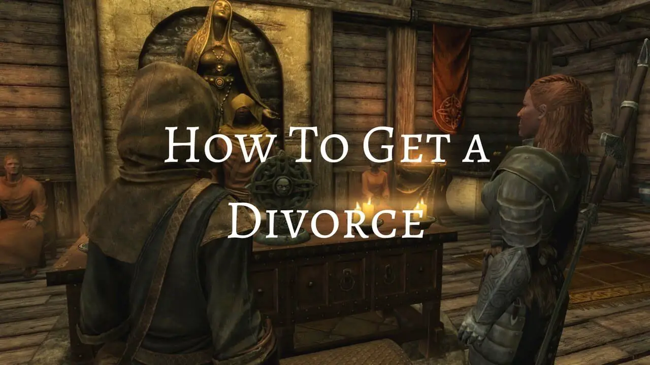 Can You Divorce In Skyrim