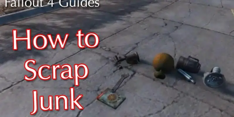 how to scrap junk in Fallout 4
