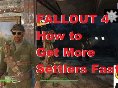 How to get more settlers fallout 4