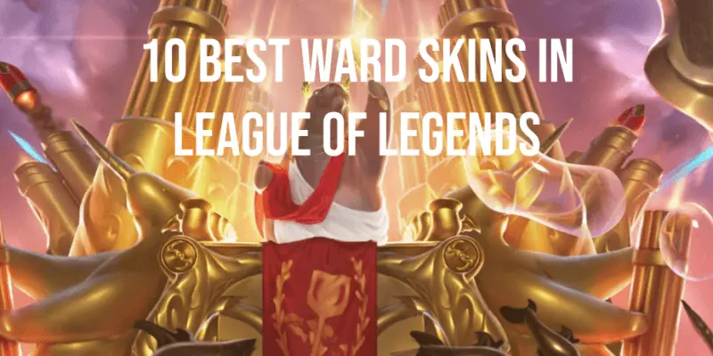 league of legends top ward skins hero image